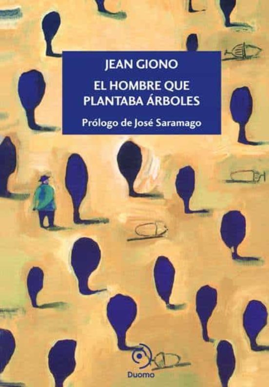 El hombre que plantaba árboles