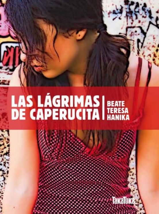 Las lágrimas de caperucita